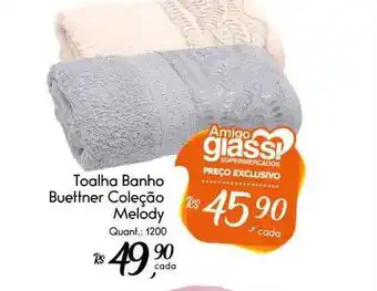 Giassi Supermercados Toalha Banho Buettner Coleção Melody oferta