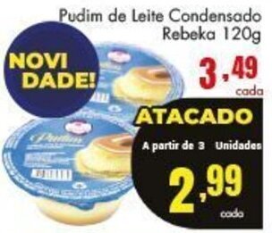 Barbosa Supermercados Pudim de Leite Condensado Rebeka 120g oferta