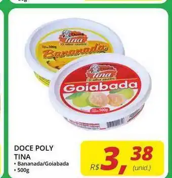 Doce Poly Tina Bananada Goiabada 500g
