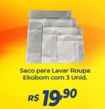 Atakarejo Saco para Lavar Roupa Ekobom com 3 unid. oferta