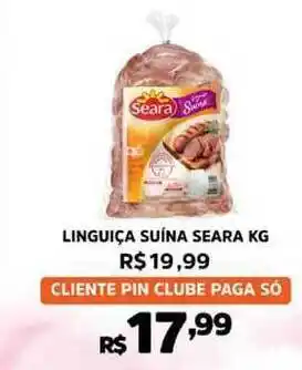 Pinheiro Supermercado Linguiça Suína Seara 1kg oferta