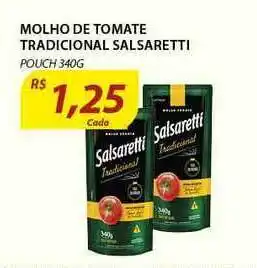 Assaí Atacadista Molho De Tomate Tradicional Salsaretti 340g oferta