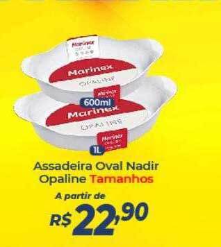 Atakarejo Assadeira Oval Nadir Opaline Tamanhos oferta