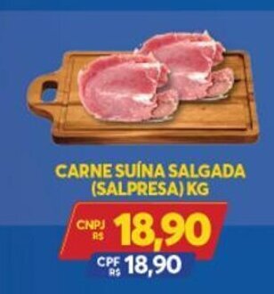 Atacadão Centro Sul Carne Suina Salgada (Salpresa) 1kg oferta