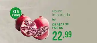 Oba Hortifruti Romã Importada 23% Desconto 1kg oferta