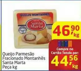 Tenda Atacado Queijo Parmesão Fracinado Montanhês Santa Marta 1kg oferta