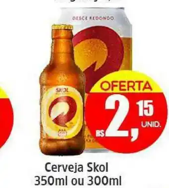 Atacado Máximo Cerveja Skol 350ml Ou 300ml oferta