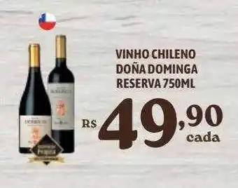 Bahamas Supermercados Vinho Chileno Doña Dominga Reserva oferta