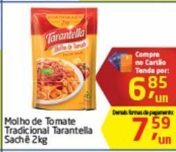 Tenda Atacado Molho de tomate tarantella 2kg oferta