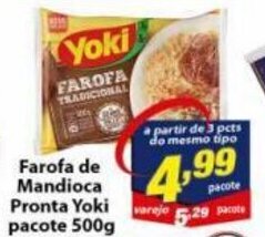 Vencedor Atacadista Farofa de Mandioca Pronta Yoki pacote 500g oferta