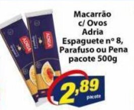 Vencedor Atacadista Macarrao c/ ovos Adria Espaguete n8 Parafuso ou Pena pacote 500g oferta