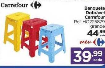 Carrefour Banqueta Dobrável Carrefour oferta