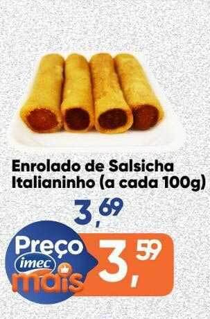 Imec Supermercados Enrolado De Salsicha Italianinho oferta