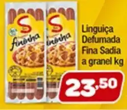 Costazul Supermercados Linguica defumada Fina Sadia a granel 1kg oferta