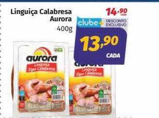 Supermercados Cidade Canção Linguiça Calabresa Aurora oferta