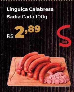 Villarreal Supermercados Linguiça Calabresa Sadia Cada oferta
