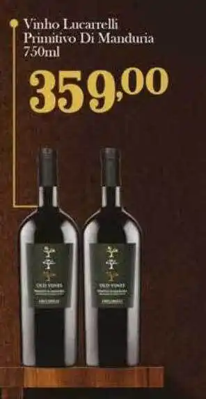 Confiança Supermercados Vinho Lucarrelli Primitivo Di Manduna oferta
