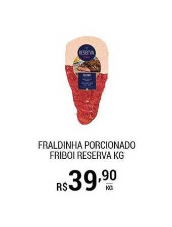San Michel Supermercados Fraldinha Porcionado Friboi Reserva Kg oferta