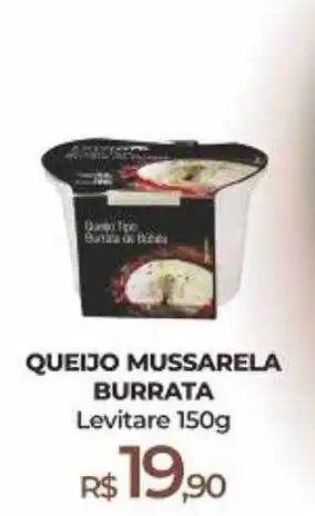 Queijo Mussarela Burrata Levitare