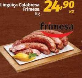 Supermercados Cidade Canção Linguiça Calabresa Frimesa Kg oferta