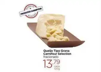 Carrefour Market Queijo Tipo Grana Carrefour Selection oferta