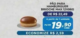Bahamas Mix Pão Para Hambúrguer Brioche Max oferta