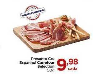 Carrefour Presunto Cru Espanhol Carrefour Selection oferta