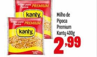 Rede Top Milho De Pipoca Premium Kanty oferta