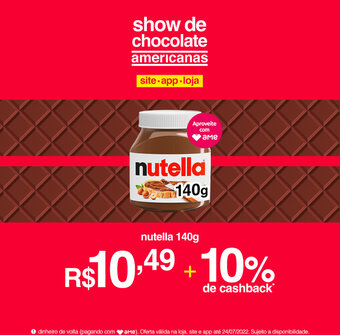 Lojas Americanas Nutella 140g oferta