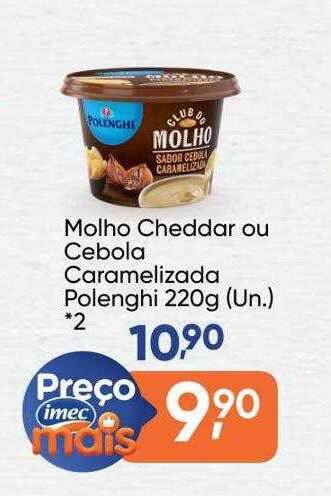 Molho Cheddar Ou Cebola Caramelizada Polenghi