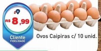 Tonin Superatacado Ovos caipiras c/ 10 unid. oferta