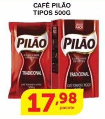 Roldão Cafe Pilao tipos 500g oferta