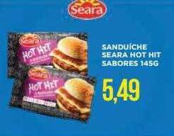 Apoio Mineiro Sanduíche Seara Hot Hit Sabores oferta