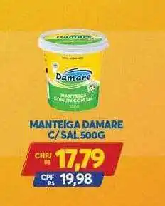 Atacadão Centro Sul Manteiga Damare C Sal oferta