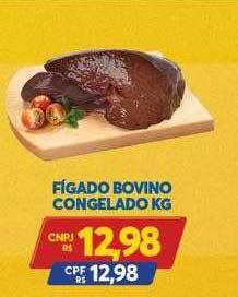 Atacadão Centro Sul Fígado Bovino Congelado oferta
