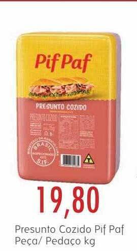 Epa Presunto Cozido Pif Paf Peça Pedaço oferta