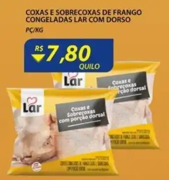 Assaí Atacadista Coxas e Sobrecoxas de Frango Congeladas Lar com Dorso oferta