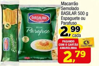 Macarrao Semolado Basilar 500g espaguete ou parafuso