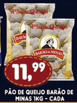 Supermercados Cristal Pao de Queijo Barao de Minas 1kg - cada oferta