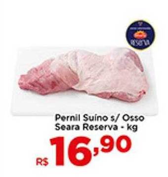 Shibata Supermercados Pernil Suino S Osso Seara Reserva oferta