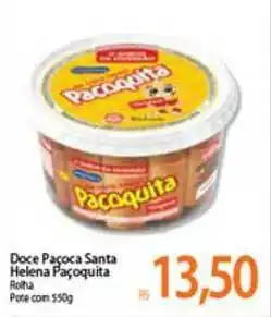 Atacadão Doce Paçoca Santa Helena Paçoquita Rolha Pote Com 550g oferta