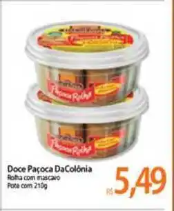 Atacadão Doce Paçoca Dacolônia 210g oferta