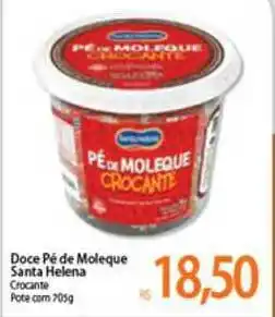 Atacadão Doce Pé De Moleque Santa Helena 705g oferta