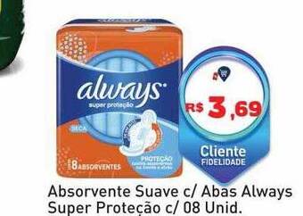 Tonin Superatacado Absorvente suave c abas always super proteção oferta
