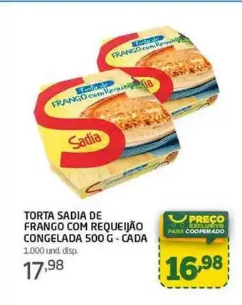 Cooper Torta sadia e frango com requeijão congelada - cada oferta