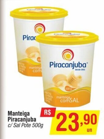Fort Atacadista Manteiga Piracanjuba 500g oferta