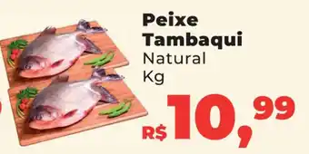 Supermercados Mateus Peixe Tambaqui 1kg oferta