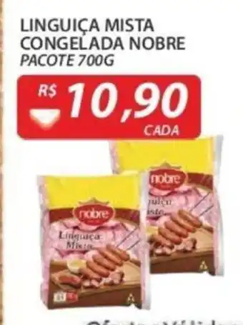 Assaí Atacadista Linguica Mista congelada Nobre pacote 700g oferta