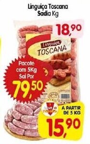 Cercadão Linguica Toscana Sadia 1kg oferta