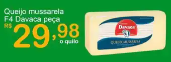 Giga Atacado Queijo mussarela F4 Davaca peca oferta